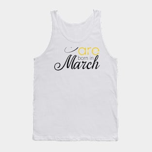 March Mounth Tank Top